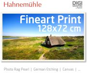 128x72 cm Fineart Druck mit 1440x2880 DPI auf Hahnemühle Fineart-Papieren wie Photo Rag, German Etching, Canvas, Premium Photo Glossy
