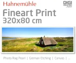 320x80 cm Fineart Druck mit 1440x2880 DPI auf Hahnemühle Fineart-Papieren wie Photo Rag, German Etching, Canvas, Premium Photo Glossy