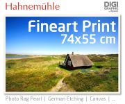 74x55 cm Fineart Druck mit 1440x2880 DPI auf Hahnemühle Fineart-Papieren wie Photo Rag, German Etching, Canvas, Premium Photo Glossy