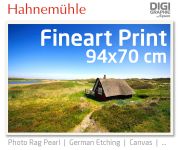 94x70 cm Fineart Druck mit 1440x2880 DPI auf Hahnemühle Fineart-Papieren wie Photo Rag, German Etching, Canvas, Premium Photo Glossy
